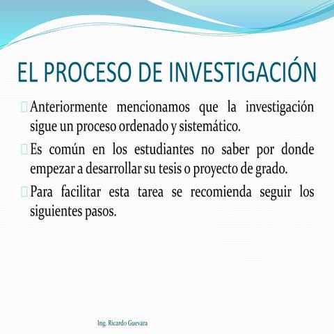 EL PROCESO DE INVESTIGACIÓN PASO A PASO