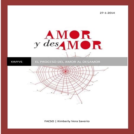 El proceso del Amor al Desamor
