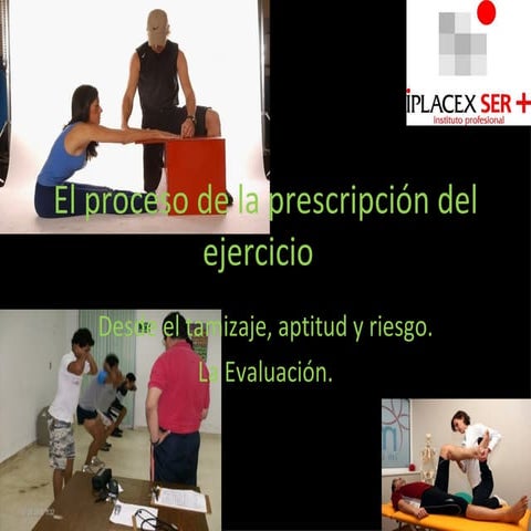 El proceso de la prescripción del ejercicio clase1