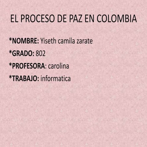 El proceso de paz en colombia
