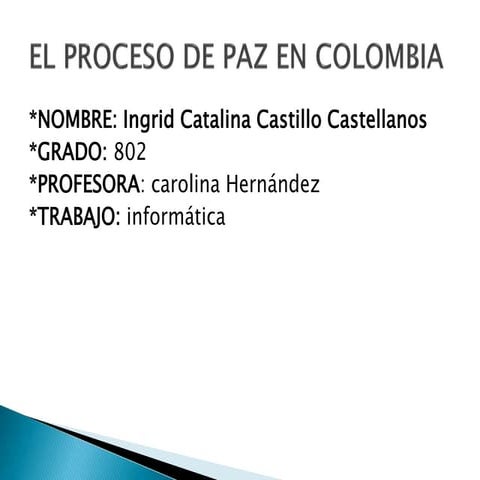 El proceso de paz en colombia