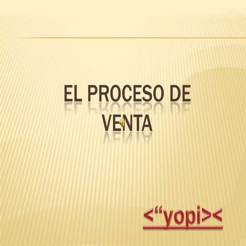 El proceso de venta
