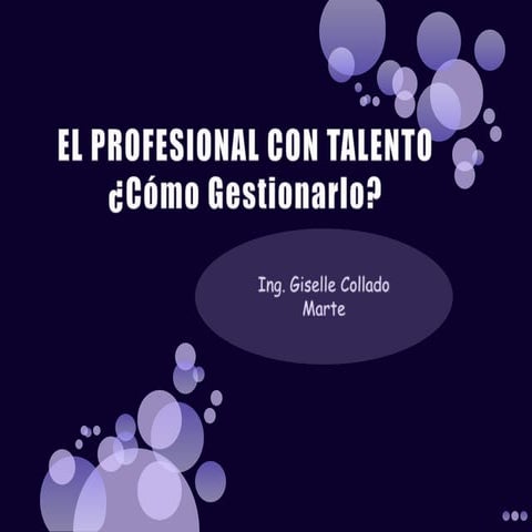 El profesional con talento