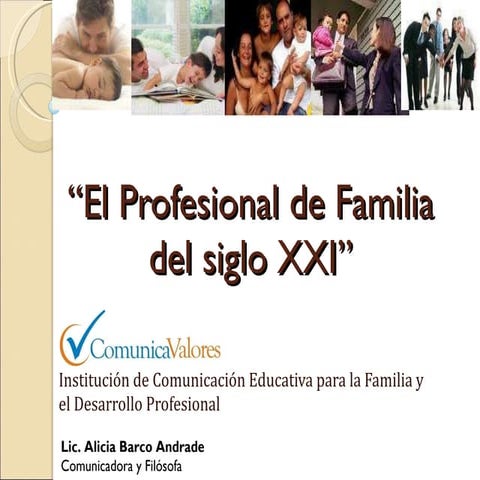 El profesional de familia del siglo XXI