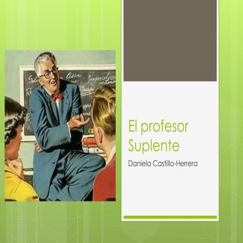 Archivo 1 - El profesor suplente