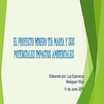 El proyecto minero tía maría   luz esperanza velasquez vilca  para subir