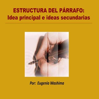 El párrafo. estructura