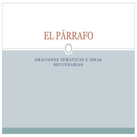 El párrafo  clase 21