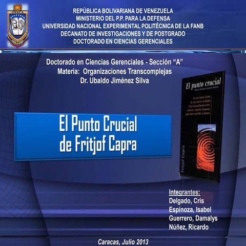 EL PUNTO CRUCIAL  Ciencia, sociedad y cultura naciente  Fritjof Capra