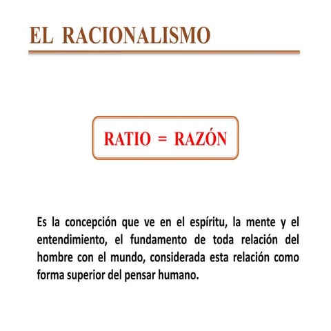EL RACIONALISMO