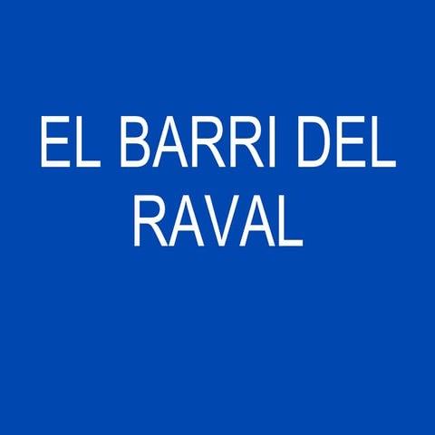 El Raval | PPT
