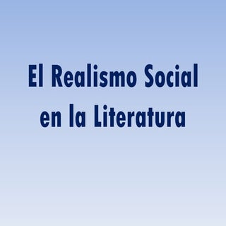 El realismo social en la literatura
