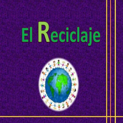 El reciclaje
