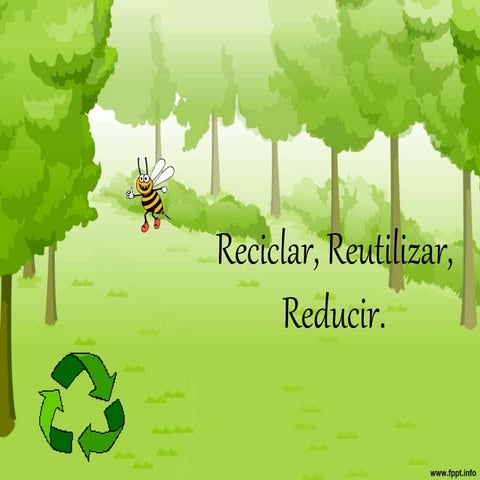 El reciclaje como estrategia para reducir la basura | PPTX