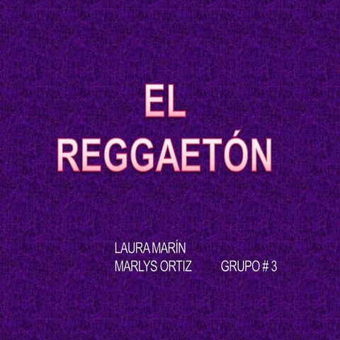 El reggeaton