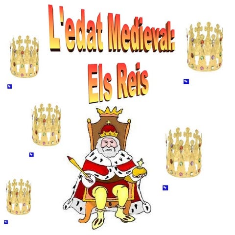 EL REI (EDAT MITJANA)