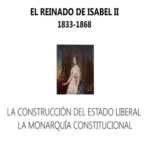 El reinado de Isabel II (1833-1868)