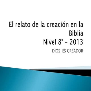 El relato de la creación en la biblia
