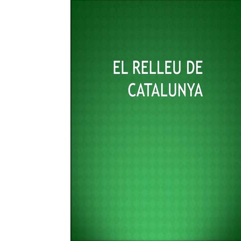 El relleu de catalunya