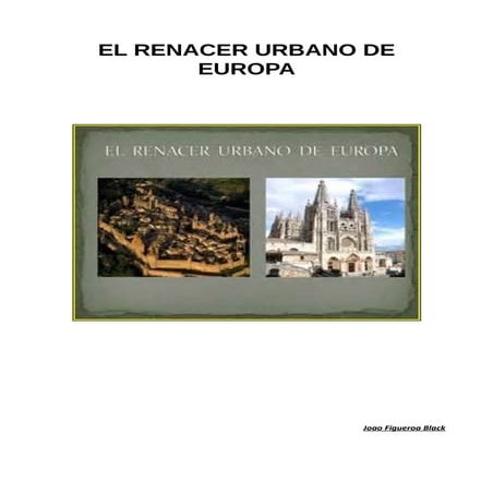 PRODUCTO El renacer urbano de Europa J.