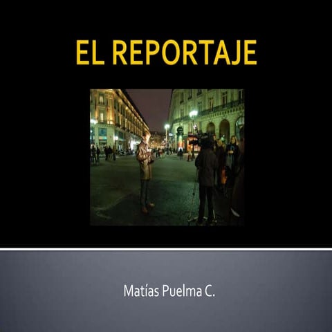El Reportaje