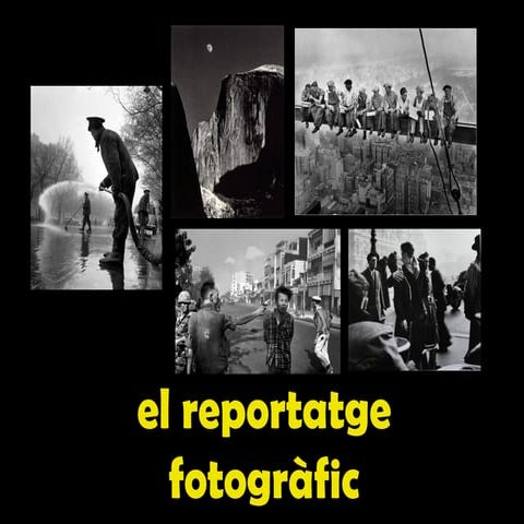 El reportatge fotografic