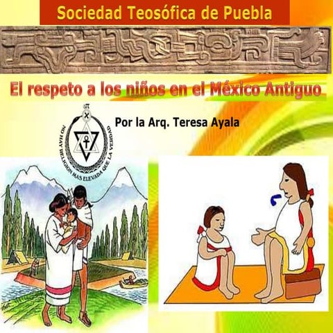 El respeto a los niños en el mexico antiguo