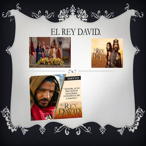 LA VIDA DEL REY DAVID COMO ESCOGIDO DE DIOS | PPTX