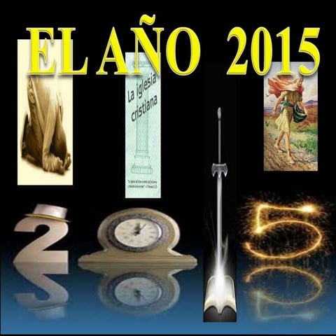 ENFRENTANDO  EL AÑO  2015 CON  EXITO Y VALOR 