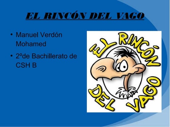 Rincon del vago | PPT