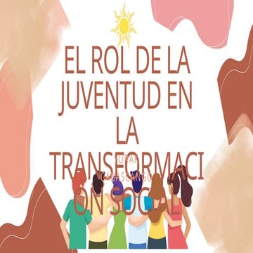 El rol dela juventud en la transformación social.pptx