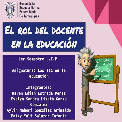 El rol del docente en la educacion respecto a las tics | PPTX