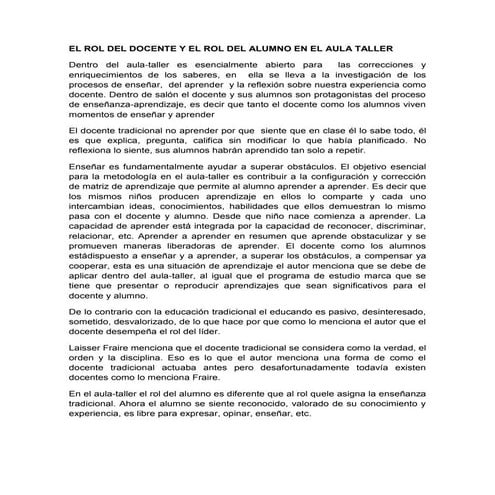 El rol del docente y el rol del alumno en el aula taller