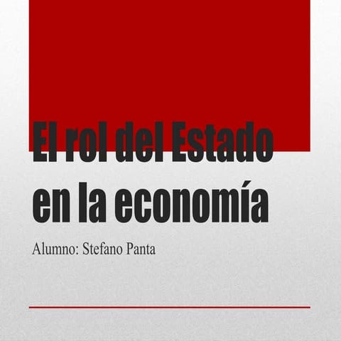 El rol del estado en la economía