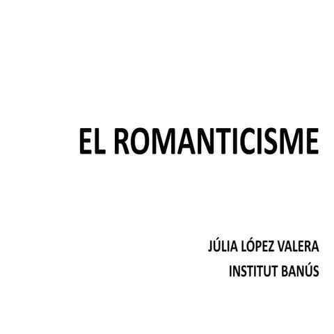 El romanticisme