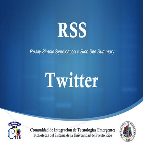 El rss y twitter  miniferia upr-rp-dic-2010