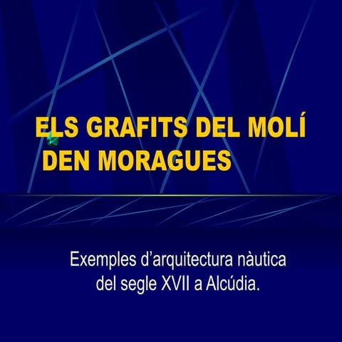 Els grafits del molí den Moragues