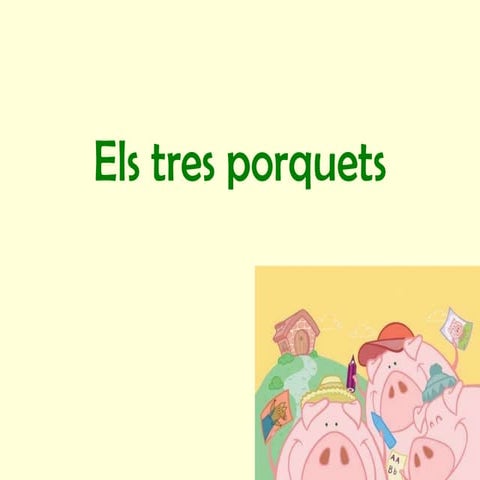 Els tres-porquets-1203431494726337-3
