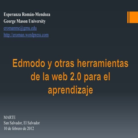 Edmodo y otras herramientas 2.0 para la educación