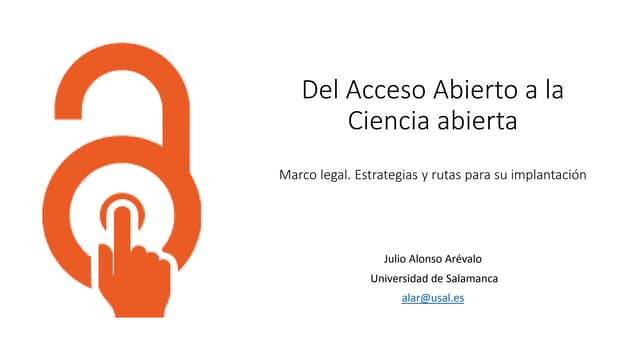 Del Acceso Abierto a la Ciencia abierta