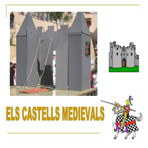 Els castells medievals