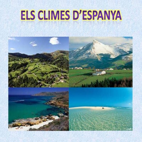 Els climes d'espanya carol