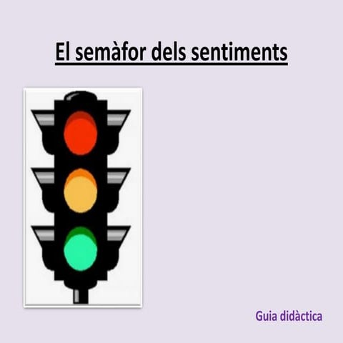 El semàfor dels sentiments