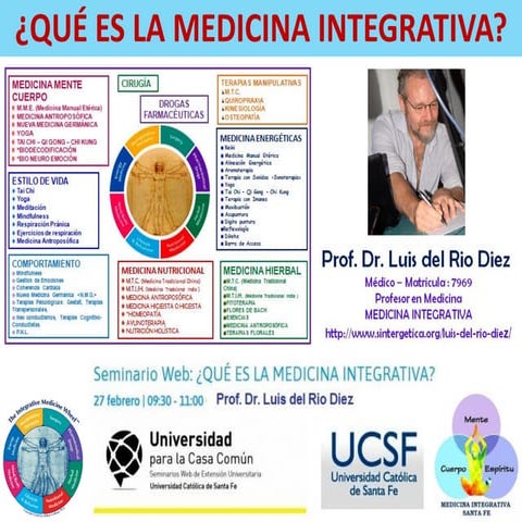 SEMINARIO WEB: “¿QUÉ ES LA MEDICINA INTEGRATIVA?” Organizado por el Vicerrect...