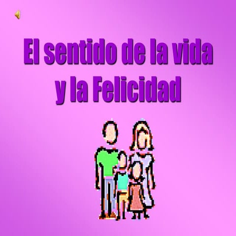 El sentido de la vida y la felicidad | PDF
