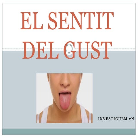 El sentit del gust | PPTX