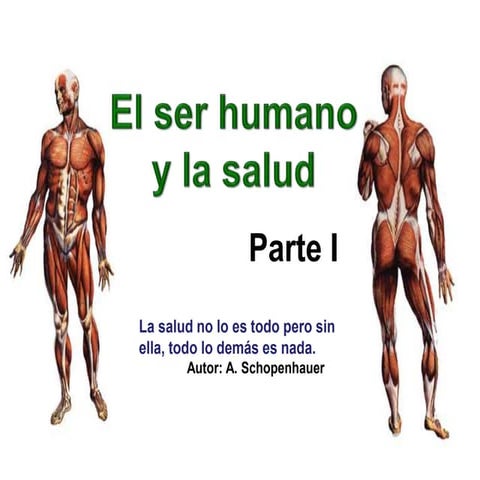 El ser humano y la salud parte i
