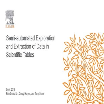 Semi-automated Exploration and Extraction of Data in Scientific Tables