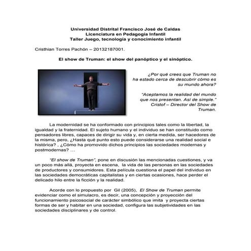 El show de truman: el show del panóptico y el sinóptico. 