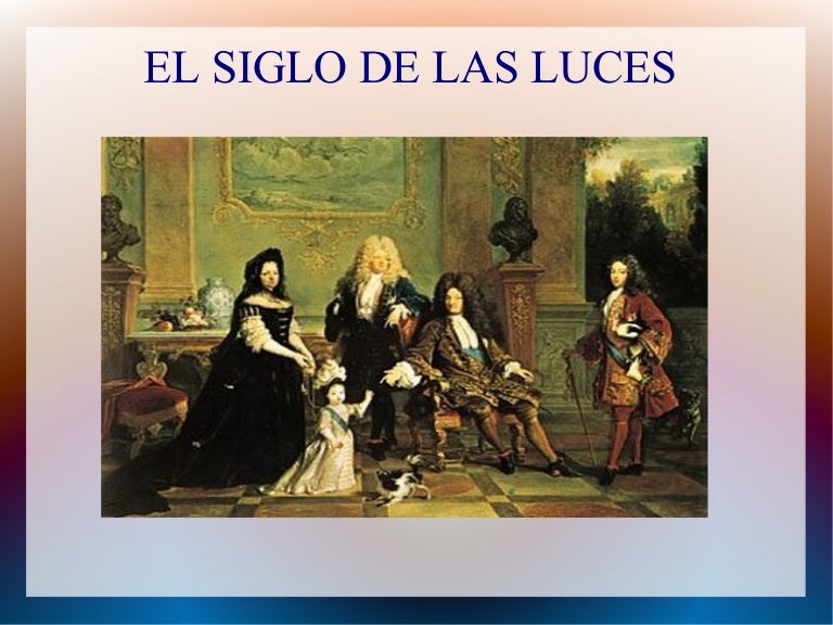 El siglo de las luces